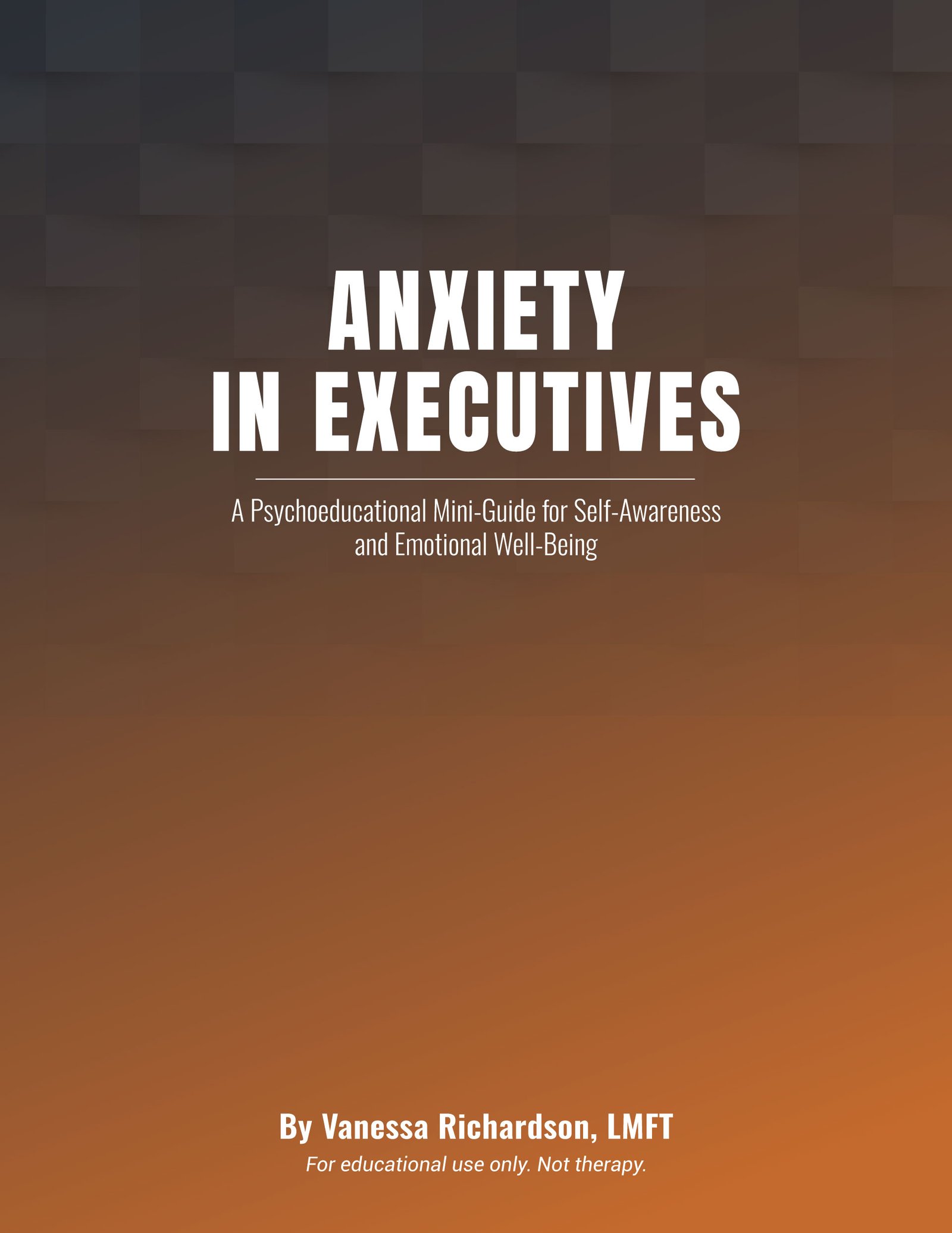 Anxiety Miniguide for Executive