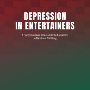 Depression Miniguide for Entertainers