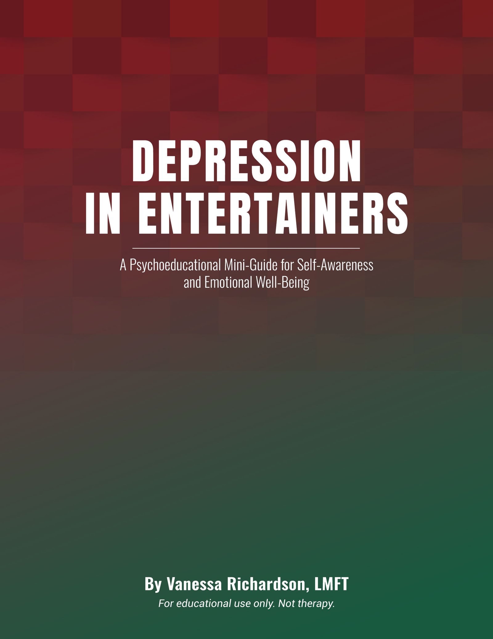 Depression Miniguide for Entertainers